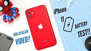 iPhone 11 detailed Battery test. (Malayalam Video!!)