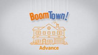 BoomTown Advance Overview