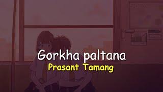 Jaula Relaima Sarara Gorkha Paltan (lyrics) | Prashant Tamang | Cover by @bakemono_gurung