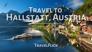 Hallstatt, Austria: A Stunning 4K Scenic Tour | TravelFlick