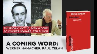 A Coming Word: Werner Hamacher, Paul Celan