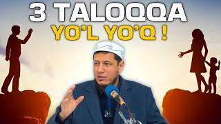 АБДУЛАЗИЗ ДОМЛА “3 TALOQQA YO’L YO’Q” | ABDULAZIZ DOMLA “3 TALOQQA YO’L YO’Q” |