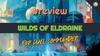 #review - 15 cards from WOE for Duel Commander│MTG│bitzelberg
