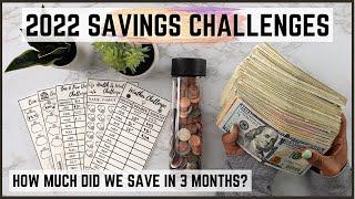 2022 SAVINGS CHALLENGES | HOW MUCH DID WE SAVE IN 3 MONTHS? | SAVINGS CHALLENGES | MONEY CHALLENGES