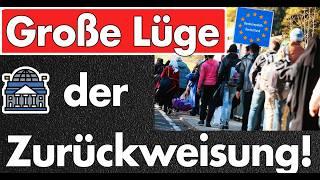 Große Täuschung der CDU: keine Zurückweisung von Asylbewerbern an Tag 1 - Völlige Lügeneskalation!