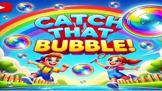  Catch That Bubble | Fun Kids Song | Kuchu Muchu TV  | Top Famous Rhymes | Popular & Viral Rhymes