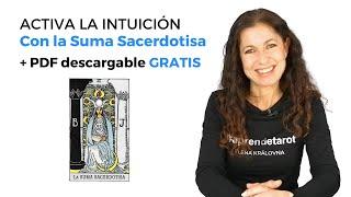 ACTIVA LA INTUICIÓN con la SUMA SACERDOTISA del TAROT +PDF GRATIS  Ritual mágico