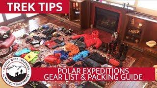 Polar Expeditions to the North and South Poles - Gear List & Packing Guide | Trek Tips