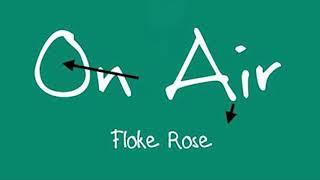 Floke Rose - On Air