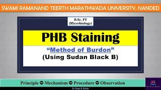 PHB Staining by Burdon Method | Sudan Black B | Dr. Pooja R. Kakde SRTMUN (English+Marathi)