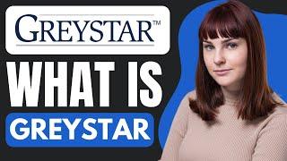 What is GREYSTAR? | FULL EXPLINATION