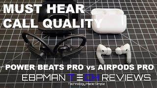 "REAL REVIEW" New Airpod Pro vs Powerbeats Pro with Call Quality Test