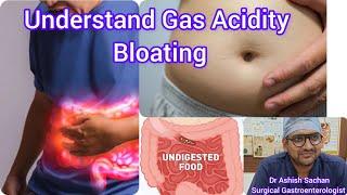 Why Bloating and Acidity occur ? Get relieved from Bloating & Gas @DrAshishSachan