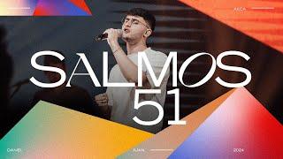 Salmos 51 (Ao Vivo) - Daniel Juan