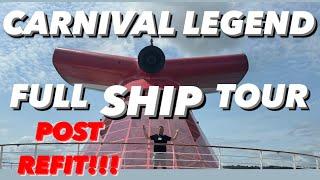 CARNIVAL LEGEND ULTIMATE SHIP TOUR 2025 “POST REFIT”