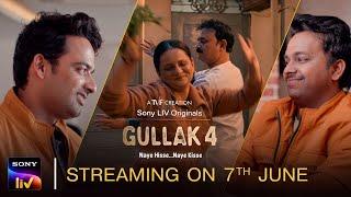 Gullak 4 | Official Trailer | Jameel, Geetanjali, Vaibhav, Harsh, Sunita | 7th June | Sony LIV