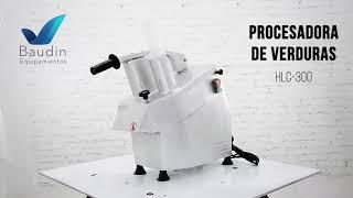  Procesador de Verduras Industrial - HLC-300 Baudin Equipamientos 