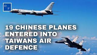 Taiwan says 19 Chinese warplanes entered air defence zone !!