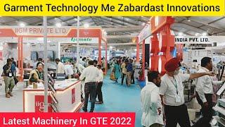 Latest Garment Machinery | Technology in garment industry | Garment Technology Expo 2022