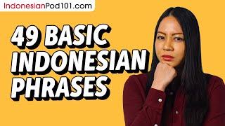 49 Basic Indonesian Phrases for ALL Situations to Start as a Beginner