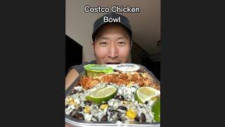 Costco Chicken Bowl 