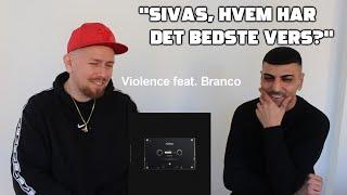 Sivas & Peimi REAGERER på Violence feat. Branco