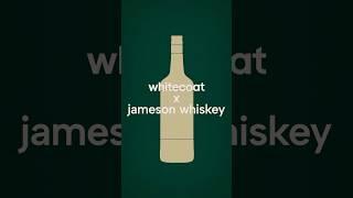 Whitecoat x Jameson Whiskey