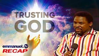 TRUSTING GOD | Prophet TB Joshua Sermon