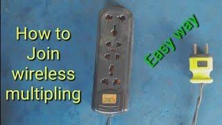 How to join wireless multiplug./Best idea to connect wireless multiplug.