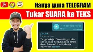 TUTORIAL | CARA TUKAR SUARA KE TEKS GUNA TELEGRAM