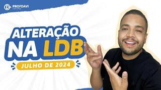 NOVAS ALTERAÇÕES NA LDB EM 2024