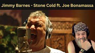 SO DAMN GOOD! - (REACTION) - Jimmy Barnes - Stone Cold feat. Joe Bonamassa - Official Video