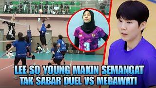 Lee So Young Panaskan Mesin⁉️Siap Jadi Rival Red Spark‼️Menanti Duel So Young vs Mega di V League