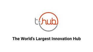 T-Hub: Where Innovation Meets Impact