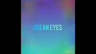 Billie Eilish "OCEAN Eyes "