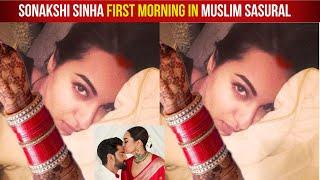 Sonakshi Sinha First Morning In Sasural With Husband Zaheer Iqbal | Sonakshi Sinha Wedding