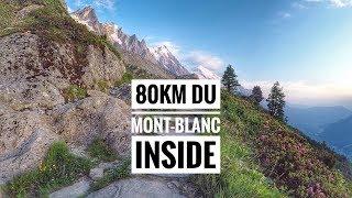 TRAIL RUNNING - 80km du MONT-BLANC INSIDE