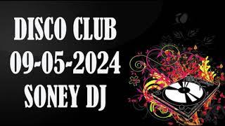 DISCO CLUB 09-05-2024 COM SONEY DJ