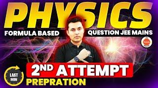 Complete Physics JEE Mains 2024 Formula based Direct Questions Last Minute Preparation| Shreyas sir