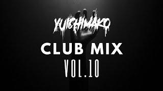 Yuichimako Club Mix Vol. 10