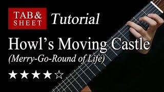 Howl's Moving Castle (Merry-Go-Round of Life) - Guitar Lesson + TAB