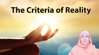 The Criteria of Reality by Pravrajika Divyanandaprana