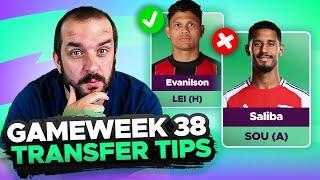BEST FPL PICKS FOR FINAL WEEK  | FPL TRANSFER TIPS GAMEWEEK 38