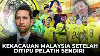 Malaysia Semakin Aneh Ditinggal Pelatih Tanpa Prestasi Setelah Olok Indonesia! Kekacauan Malaysia