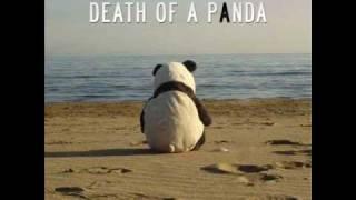 Death Of A Panda by My Electric Heart (formerly The Silent Scene)