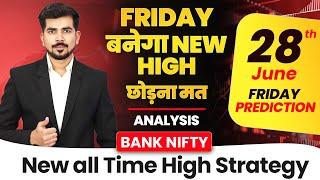 [ Friday ] Best Intraday Trading Stocks [ 28 JUNE 2024 ]  Bank Nifty Analysis For Tomorrow