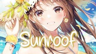 「Nightcore」 Sunroof - Nicky Youre, dazy  (Lyrics)