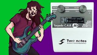 INSANE TONE! The Torpedo C.A.B. M+