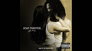 Mille Manny - Stay Forever (Official Audio)