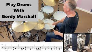 Play Drums With Gordy Marshall